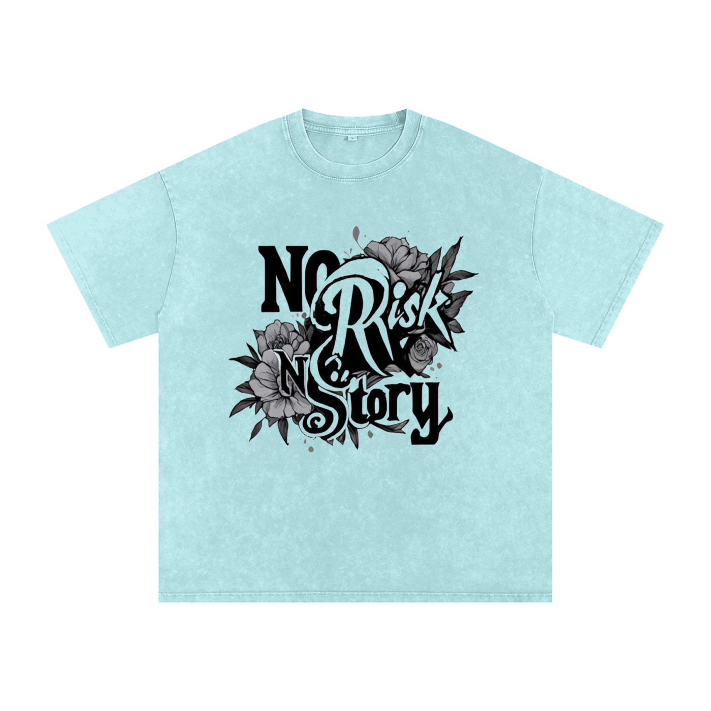 “No Risk No Story” T-Shirt